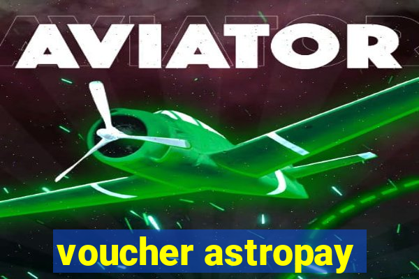 voucher astropay